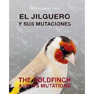 Libro El Jilguero y sus mutaciones